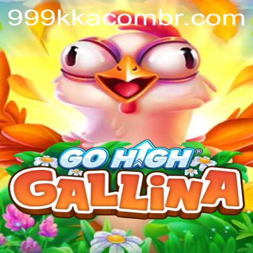 Exploring GoHighGallina: A New Sensation with 999kka PH Login