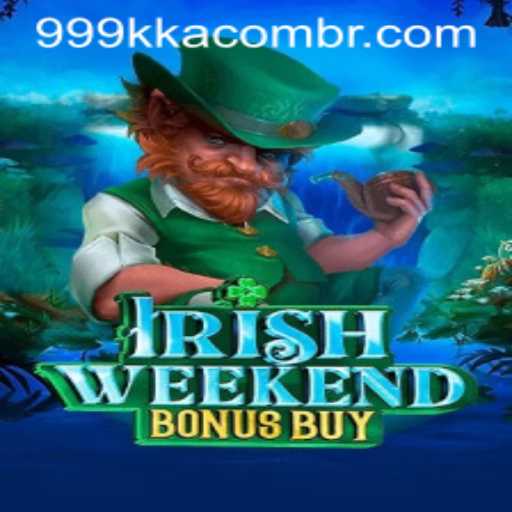 Embark on a Lucky Adventure with IrishWeekendBonusBuy and 999kka PH Login